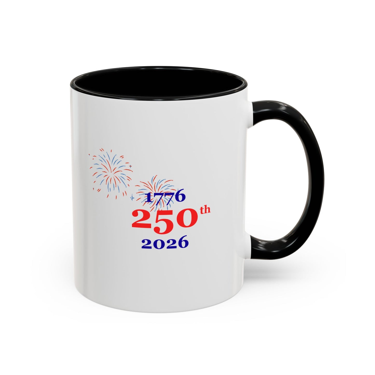 250th Anniversary Coffee Mug – 1776–2026 Patriotic Fireworks Accent Mug
