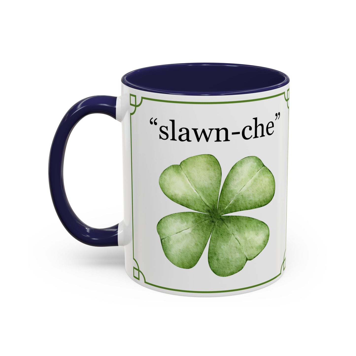 St. Patrick's Day Slainte Coffee Mug (11, 15oz) The Perfect St Patrick's Day Mug For The Entire Year
