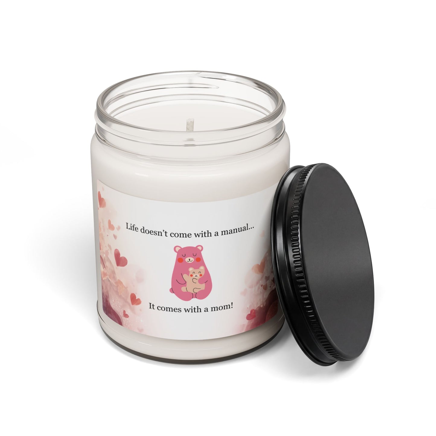 Mother's Day "Life Comes with a Mom" Scented Soy Candle, 9oz