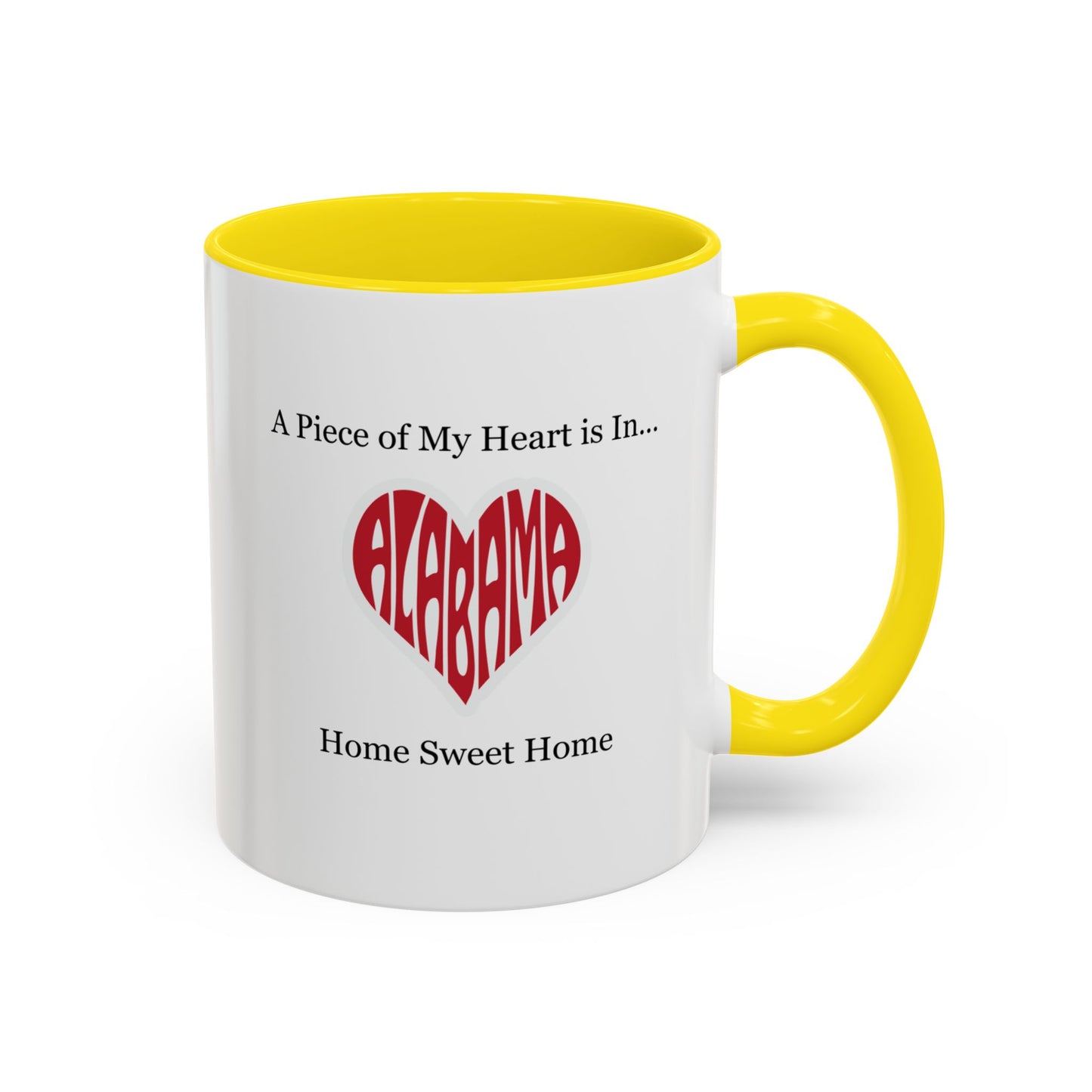 Alabama "A Piece of My Heart is in Alabama" Coffee Mug (11, 15oz)