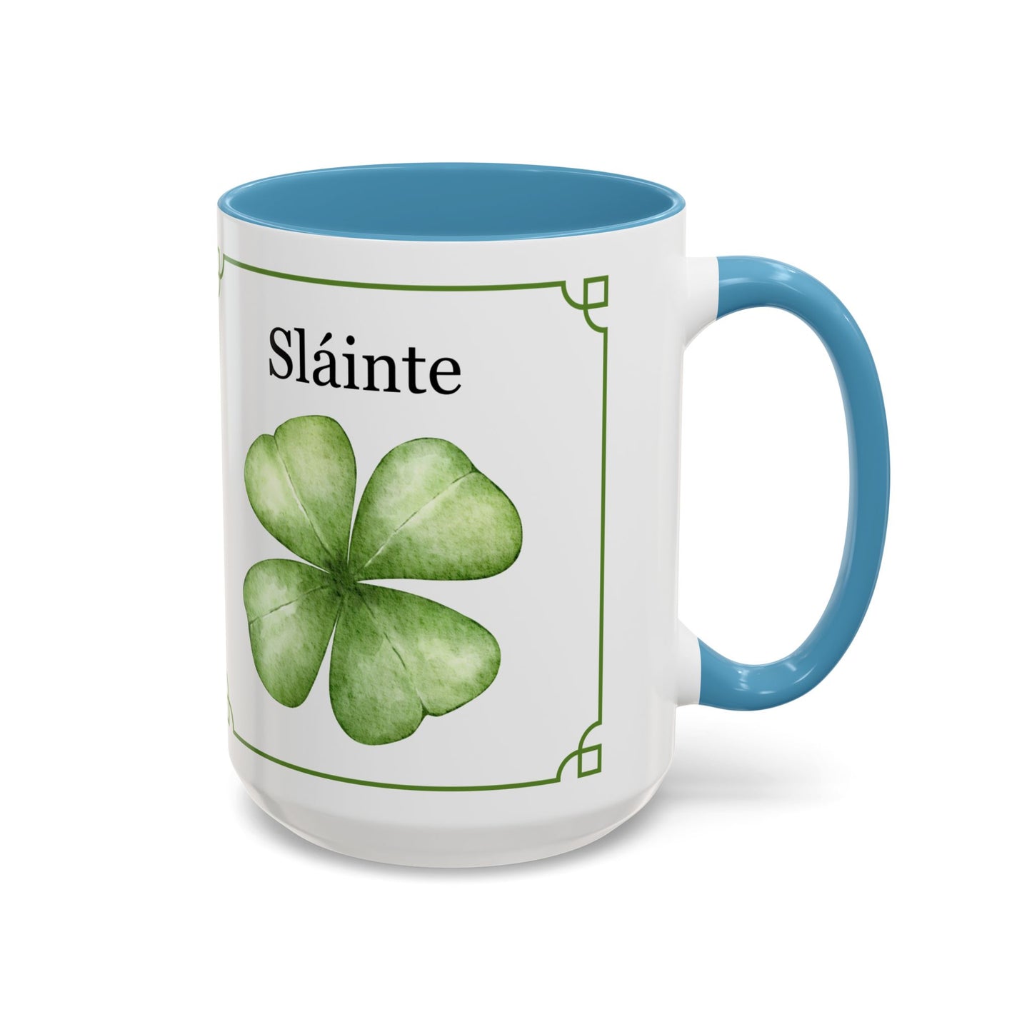 St. Patrick's Day Slainte Coffee Mug (11, 15oz) The Perfect St Patrick's Day Mug For The Entire Year