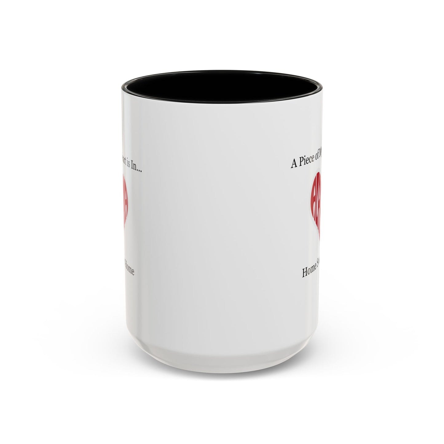 Alabama "A Piece of My Heart is in Alabama" Coffee Mug (11, 15oz)