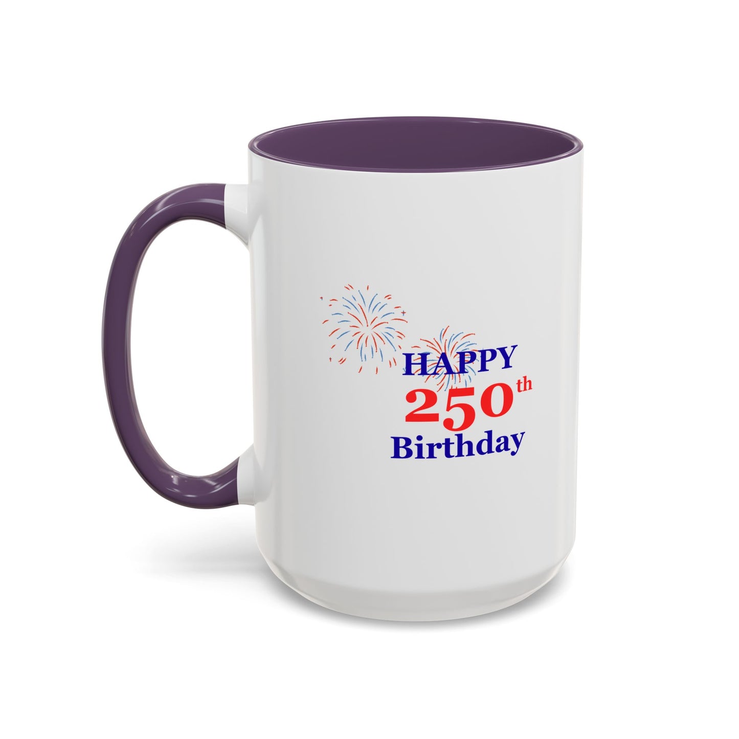 250th Anniversary Coffee Mug – 1776–2026 Patriotic Fireworks Accent Mug