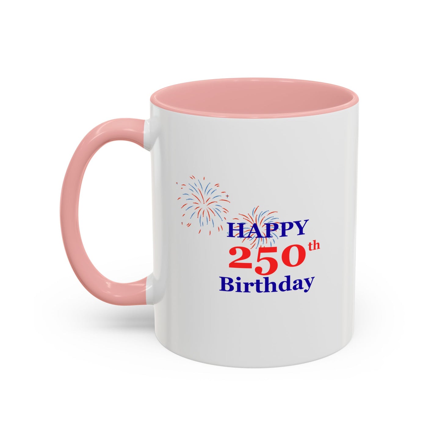 250th Anniversary Coffee Mug – 1776–2026 Patriotic Fireworks Accent Mug